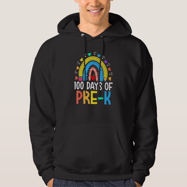 100 Days Of Pre K Happy 100th Day Of School Teache Hoodie (Front)