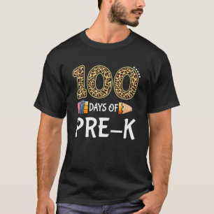 100 Days Of Pre K Teacher 100th Day Of School Leop T-Shirt