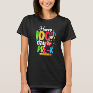 100 Days Of Pre-K Teachers Student 100 Days Of Sch T-Shirt