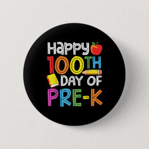 100 Days Of Preschool Teacher Kids 100th Days Of 6 Cm Round Badge