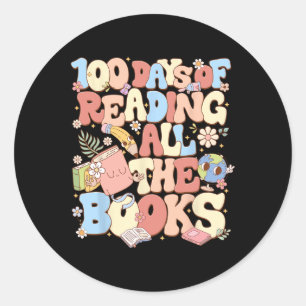 100 Days Of Reading All The Books Celebration Classic Round Sticker