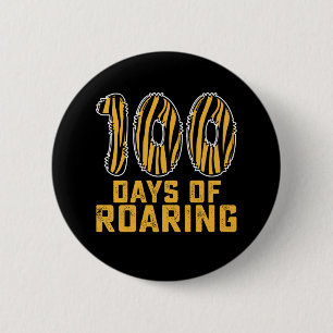 100 Days Of Roaring Tiger Funny 100th Day School 6 Cm Round Badge