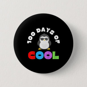 100 Days Of School 100 Days Of Cool Penguin School 6 Cm Round Badge