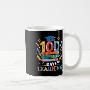 100 Days Of School 100 Days Of Learning Teacher Coffee Mug