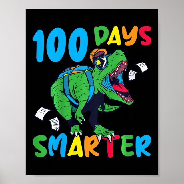 100 Days Of School 100 Days Smarter Kids 100th Day Poster (Front)