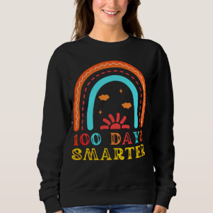 100 DAYS OF SCHOOL - 100 DAYS SMARTER RAINBOW SWEATSHIRT