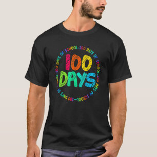100 Days Of School 100th Day Kindergarten Pre K Te T-Shirt