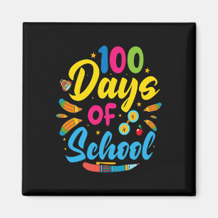100 Days Of School 100th Day Of School Magnet