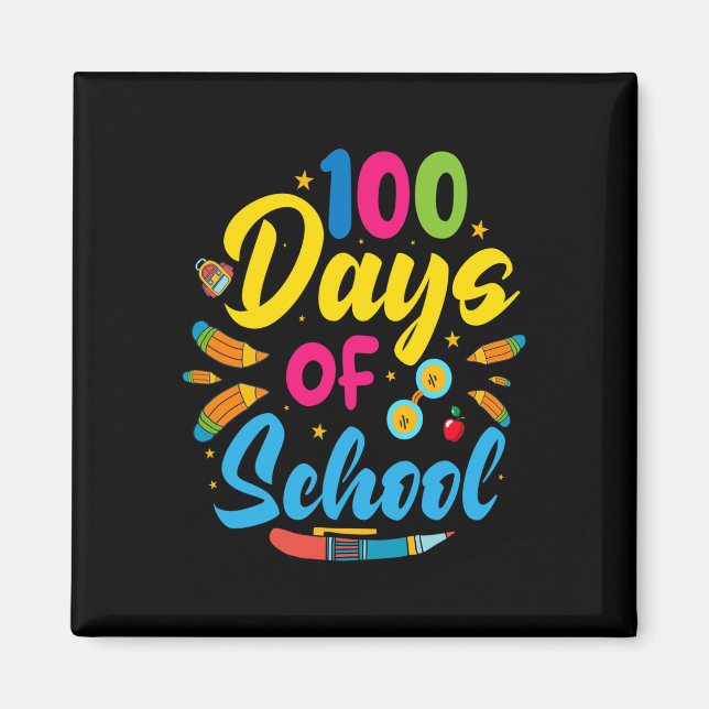 100 Days Of School 100th Day Of School  Magnet (Front)