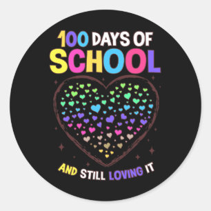 100 Days Of School 100th Day Of School Teacher Stu Classic Round Sticker