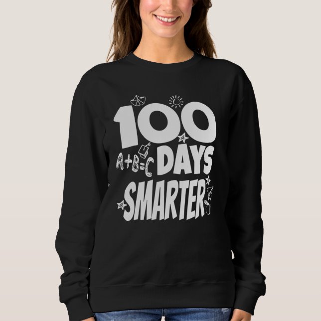 100 Days Of School 100th Day Smarter Youth Toddler Sweatshirt (Front)