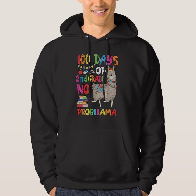 100 Days Of School 2nd Grade No Probllama Llama St Hoodie (Front)