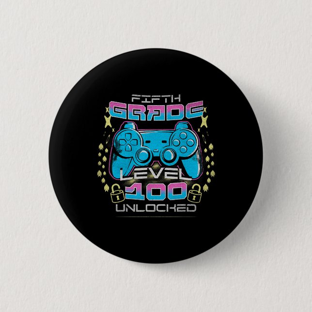 100 Days Of School 5th Grade Level Unlocked Video  6 Cm Round Badge (Front)