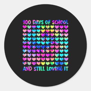100 Days Of School And Still Love It Tie Dye 100th Classic Round Sticker