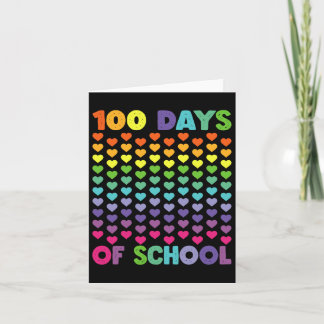 100 Days Of School And Still Loving It Hearts 100t Card