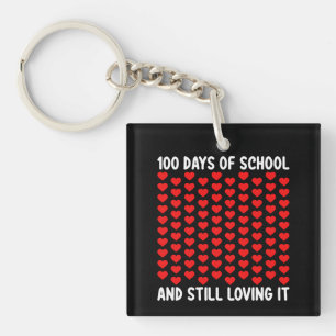 100 Days of School and Still Loving It Hearts Love Key Ring