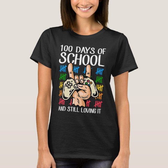 100 Days Of School And Still Loving It Tallies Vid T-Shirt (Front)