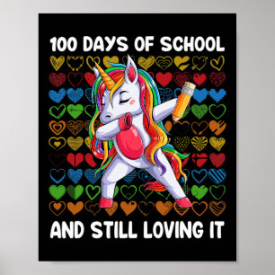 100 Days Of School And Still Loving It Unicorn Gir Poster