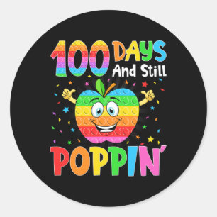 100 Days Of School And Still Poppin 100th Day Pop Classic Round Sticker
