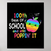 100 Days Of School And Still Poppin 100th Day Pop