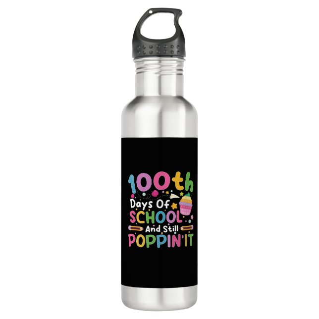 100 Days Of School And Still Poppin' Girl  710 Ml Water Bottle (Front)