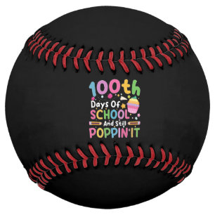 100 Days Of School And Still Poppin' Girl Softball
