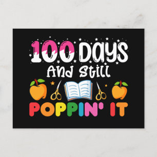 100 Days Of School And Still Poppin' It Postcard