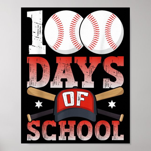 100 Days Of School Baseball 100th Day For Student Poster (Front)