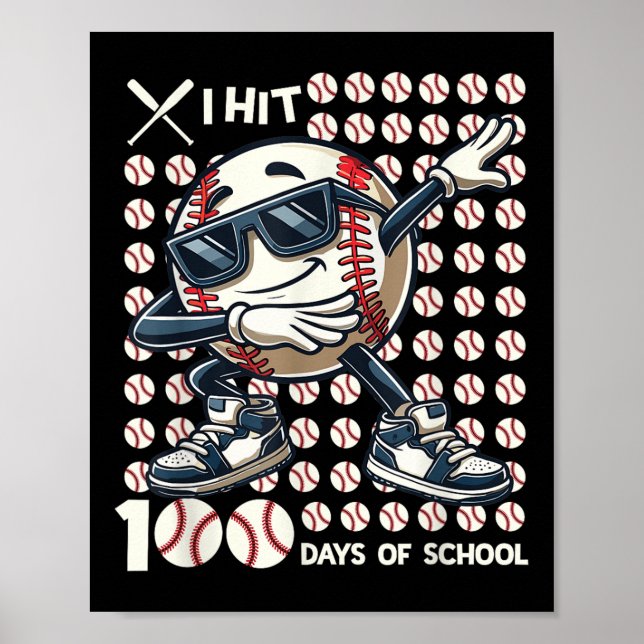 100 Days Of School Baseball Bat 100th Day Of Poster (Front)