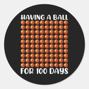 100 Days Of School Basketball 100th Day 100 Days Classic Round Sticker