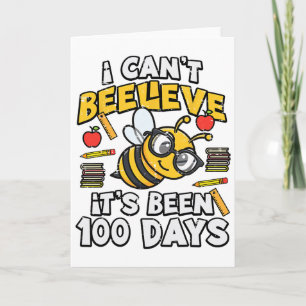 100 Days Of School Bee Funny 100th Day Teacher Wom Card
