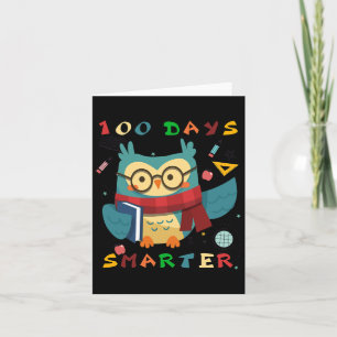 100 Days Of School Boy Girl Gift Smarter Owl Lover Card