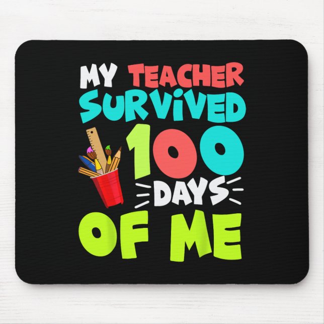 100 Days Of School Boys Girls Kids Teacher Gift Fu Mouse Pad (Front)
