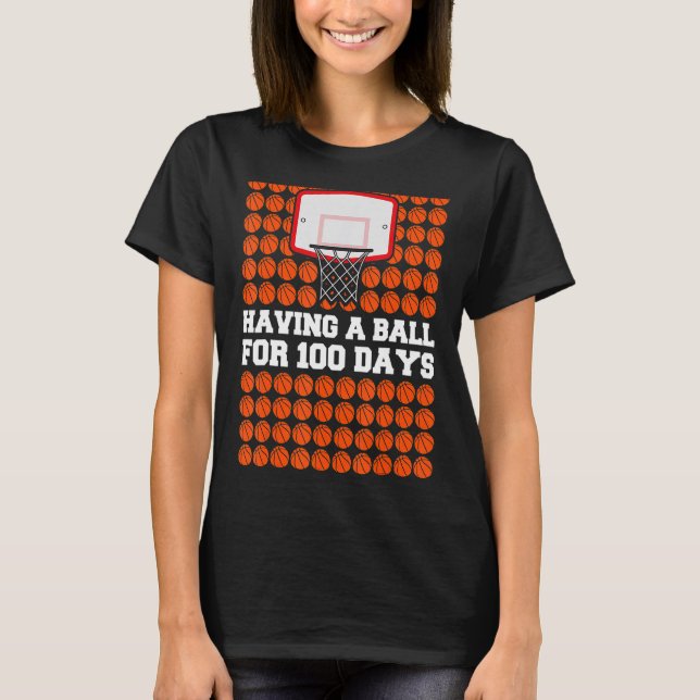 100 Days Of School Boys Kids Having A Ball Basketb T-Shirt (Front)
