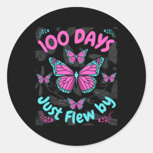 100 Days of School Butterfly Girls 100 Days Just F Classic Round Sticker