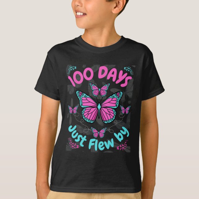 100 Days of School Butterfly Girls 100 Days Just F T-Shirt (Front)