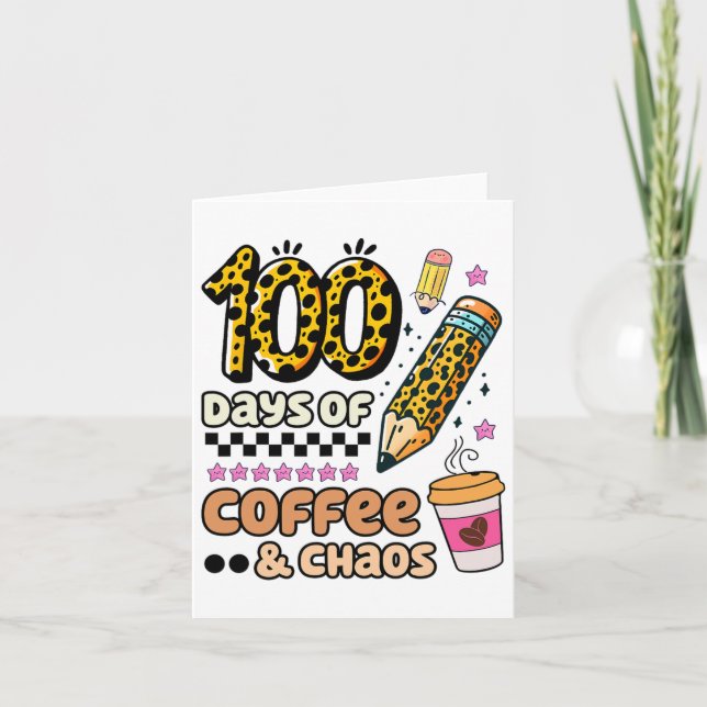 100 Days Of School Coffee Lover 100th Day Leopard  Card (Front)