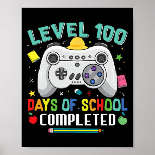 100 Days Of School Completed Gamer Kids Boys 100th Poster