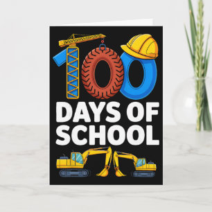 100 Days Of School Construction Vehicle Boys Kids Card