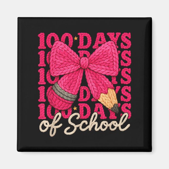 100 Days Of School Crochet Bow Pencil 100th Day Of Magnet (Front)