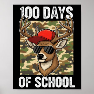 100 Days Of School Deer Hunting Kids Students Boys Poster