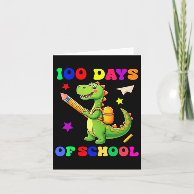 100 Days Of School Dinosaur Kindergarten Fun Desig Card (Front)