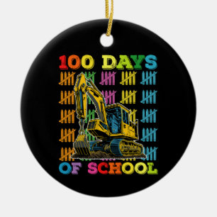 100 Days Of School Excavator School Teacher Ceramic Ornament