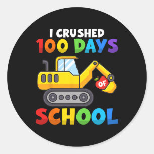 100 Days Of School Excavator Theme For Kids Who Bu Classic Round Sticker