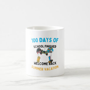 100 Days of school finished welcome back summer Coffee Mug