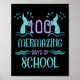 100 Days Of School For Girls Mermaid Gift Poster