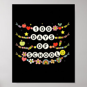 100 Days Of School Friendship Bracelets 100 Days S Poster