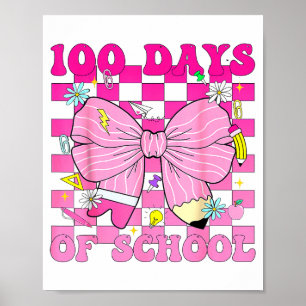 100 Days Of School Girls Coquette Bow 100th Day Of Poster