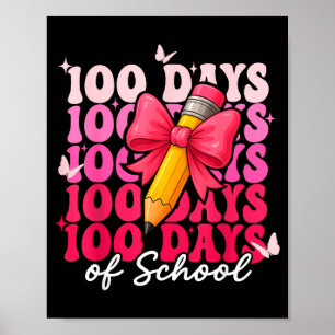 100 Days Of School Girls Coquette Bow 100th Day Of Poster