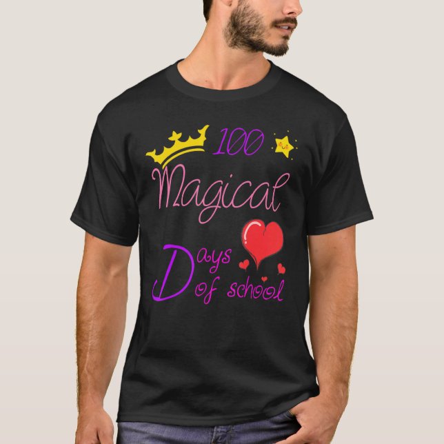 100 Days Of School Girls Crown 100 Magical Days Of T-Shirt (Front)